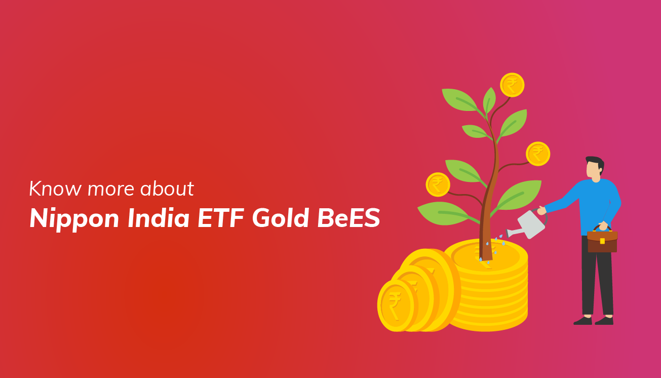 Nippon India ETF Gold Bees